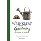 Wrinklies' Guide to Gardening